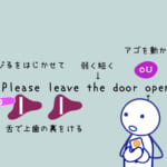 (46) ドリル編おと・リズム Please leave the door open.