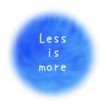 <b>Less is more (4) (制約の回数）</b>