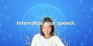 Internalize your speech.