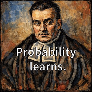 Oil portrait of a serious 19th-century man in a dark robe and white collar, with the caption 'Probability learns.' across the front.